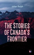 eBook: The Stories of Canada's Frontier