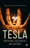 eBook: TESLA: Inventions, Researches and Writings