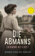 eBook: Die Aßmanns (Kommentiert)