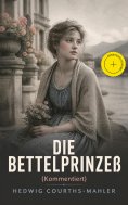 eBook: Die Bettelprinzeß (Kommentiert)
