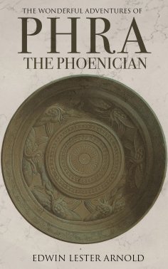 eBook: The Wonderful Adventures of Phra the Phoenician
