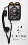 eBook: The Girl at Central