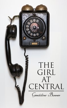 eBook: The Girl at Central