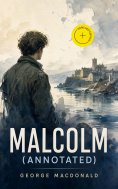 ebook: Malcolm (Annotated)