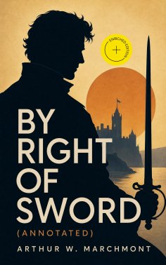 ebook: By Right of Sword (Annotated)