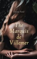eBook: The Marquis de Villemer