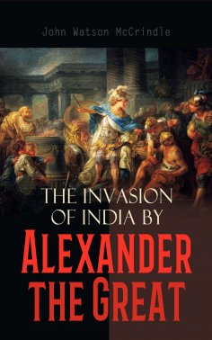 eBook: The Invasion of India by Alexander the Great