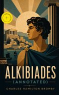 ebook: Alkibiades (Annotated)