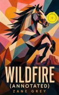 ebook: Wildfire (Annotated)