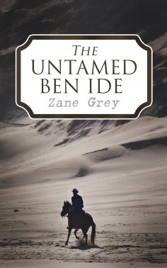 ebook: The Untamed Ben Ide