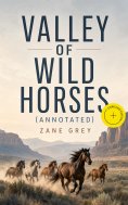 ebook: Valley of Wild Horses (Annotated)