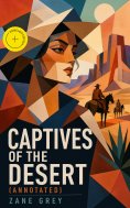 ebook: Captives of the Desert (Annotated)