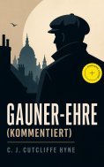 ebook: Gauner-Ehre (Kommentiert)