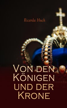 eBook: Von den Königen und der Krone