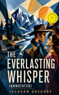 ebook: The Everlasting Whisper (Annotated)