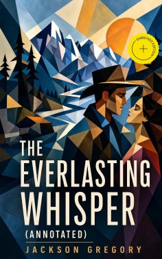 ebook: The Everlasting Whisper (Annotated)