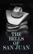 eBook: The Bells of San Juan