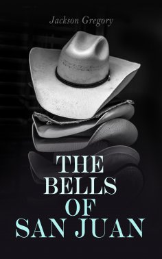 ebook: The Bells of San Juan