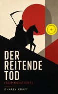 ebook: Der reitende Tod (Kommentiert)