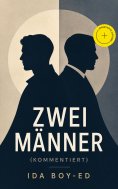 eBook: Zwei Männer (Kommentiert)