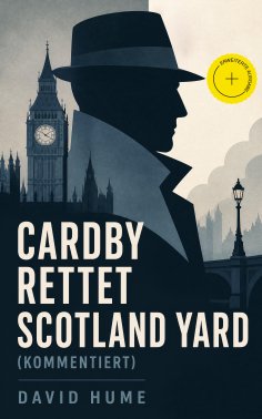 eBook: Cardby rettet Scotland Yard (Kommentiert)
