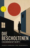 ebook: Die Bescholtenen (Kommentiert)