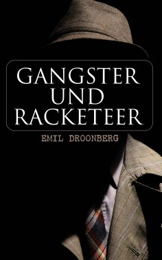 eBook: Gangster und Racketeer