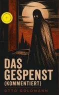 ebook: Das Gespenst (Kommentiert)