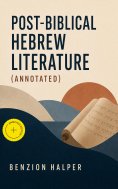 ebook: Post-Biblical Hebrew Literature (Annotated)