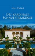 eBook: Des Kardinals Schnupftabakdose