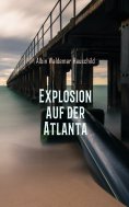 eBook: Explosion auf der Atlanta