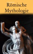 eBook: Römische Mythologie