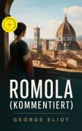 eBook: Romola (Kommentiert)