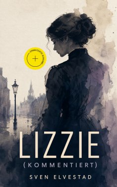 ebook: Lizzie (Kommentiert)