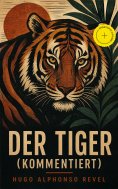 ebook: Der Tiger (Kommentiert)