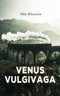 eBook: Venus vulgivaga