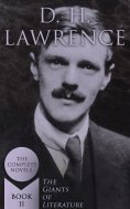 eBook: D. H. Lawrence: The Complete Novels (The Giants of Literature - Book 11)