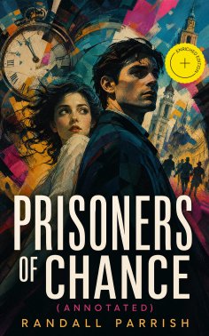 eBook: Prisoners of Chance (Annotated)