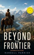 eBook: Beyond the Frontier (Annotated)