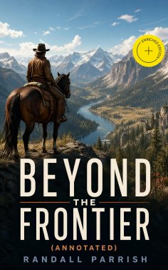 eBook: Beyond the Frontier (Annotated)