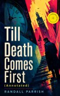 ebook: Till Death Comes First (Annotated)