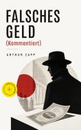 eBook: Falsches Geld (Kommentiert)