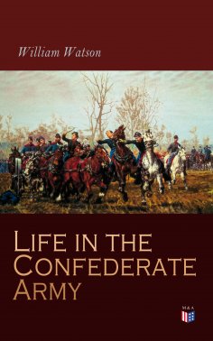 eBook: Life in the Confederate Army