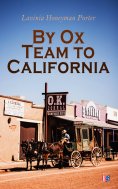 eBook: By Ox Team to California