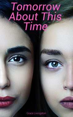 eBook: Tomorrow About This Time