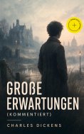 eBook: Große Erwartungen (Kommentiert)