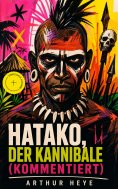 ebook: Hatako, der Kannibale (Kommentiert)
