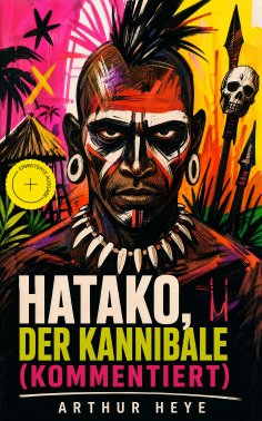 ebook: Hatako, der Kannibale (Kommentiert)