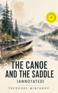 ebook: The Canoe and the Saddle (Annotated)