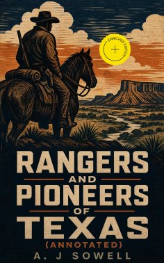 ebook: Rangers and Pioneers of Texas (Annotated)